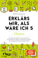 Erklärs mir, als wäre ich 5 - Chemie