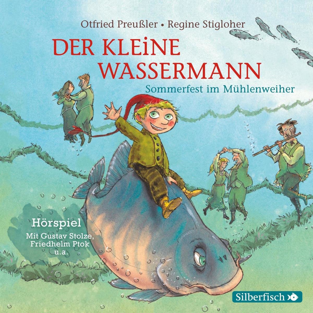 Der kleine Wassermann: Sommerfest im Mühlenweiher - Das Hörspiel