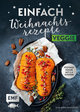 Einfach Weihnachtsrezepte - Veggie