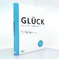 Glück. Neue Zeiten - neue Antworten