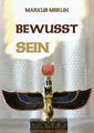 Bewusst SEIN