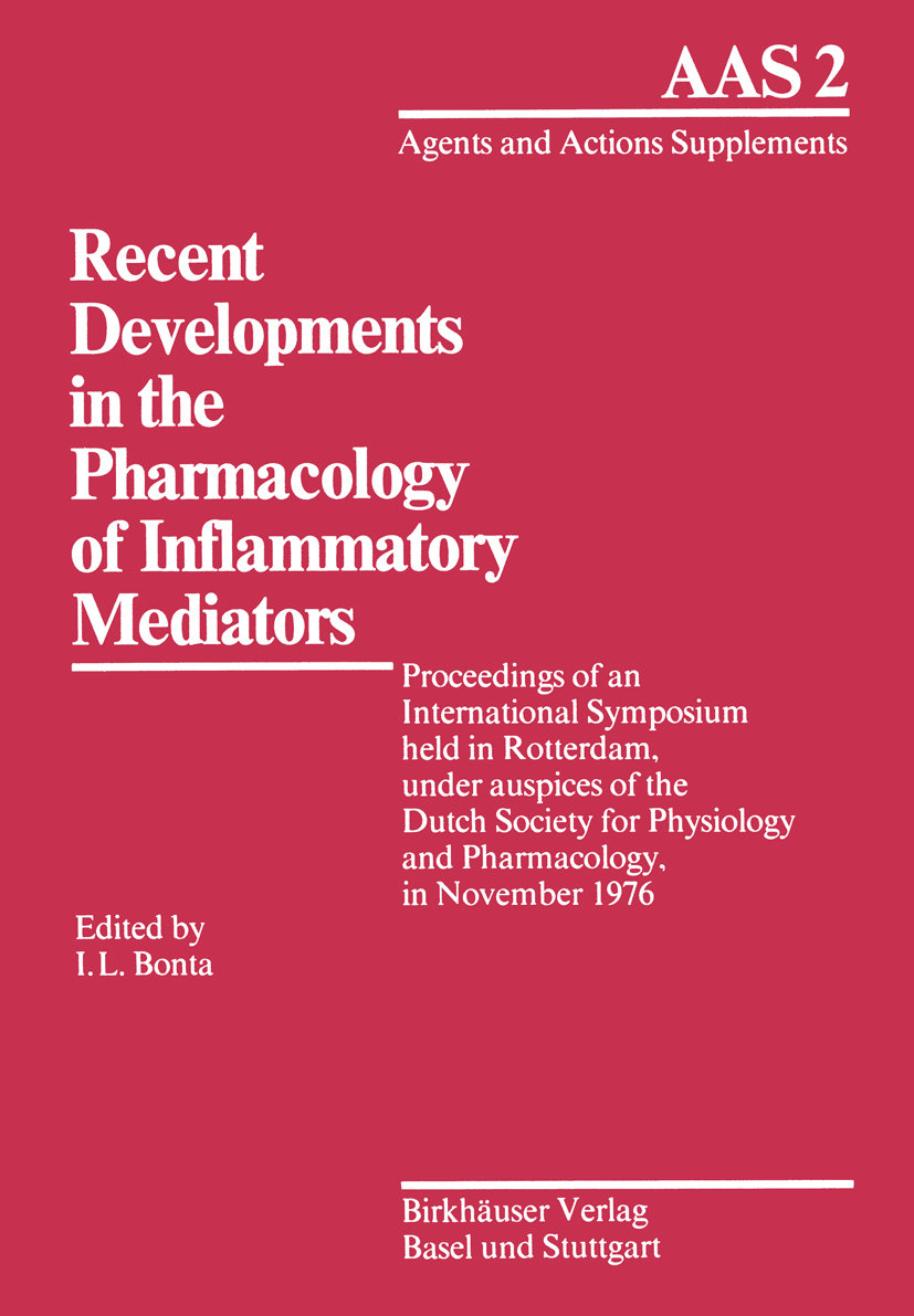 Recent Developments in the Pharmacology of Inflammatory Mediators