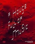 A House Full of Music