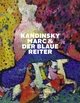 Kandinsky, Marc und der Blaue Reiter