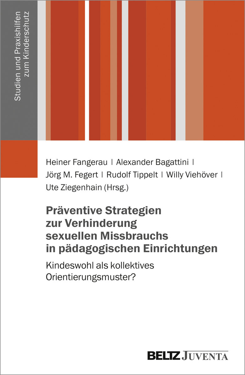 Präventive Strategien zur Verhinderung sexuellen Missbrauchs in pädagogischen Einrichtungen