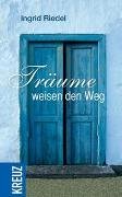 Träume weisen den Weg