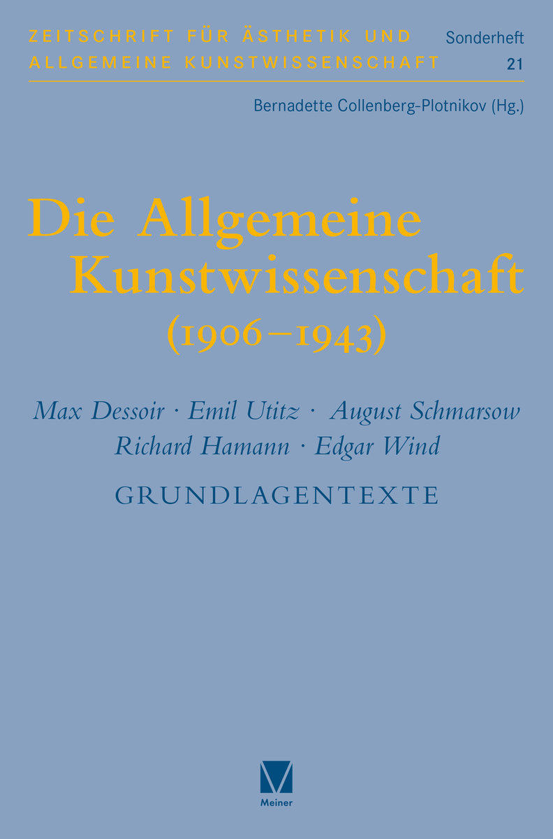 Die Allgemeine Kunstwissenschaft (1906-1943). Band 2