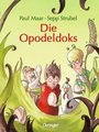 Die Opodeldoks