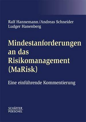 Mindestanforderungen an das Risikomanagement (MaRisk)