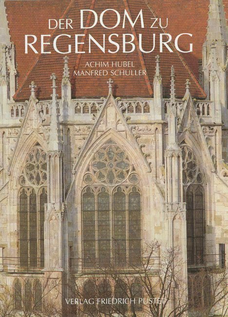 Der Dom zu Regensburg