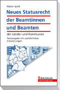 Neues Statusrecht der Beamtinnen und Beamten der Länder und Kommunen