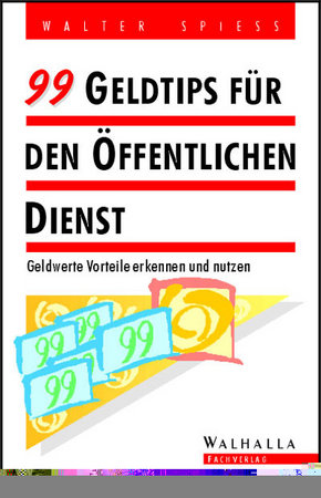 99 Geldtips für den öffentlichen Dienst