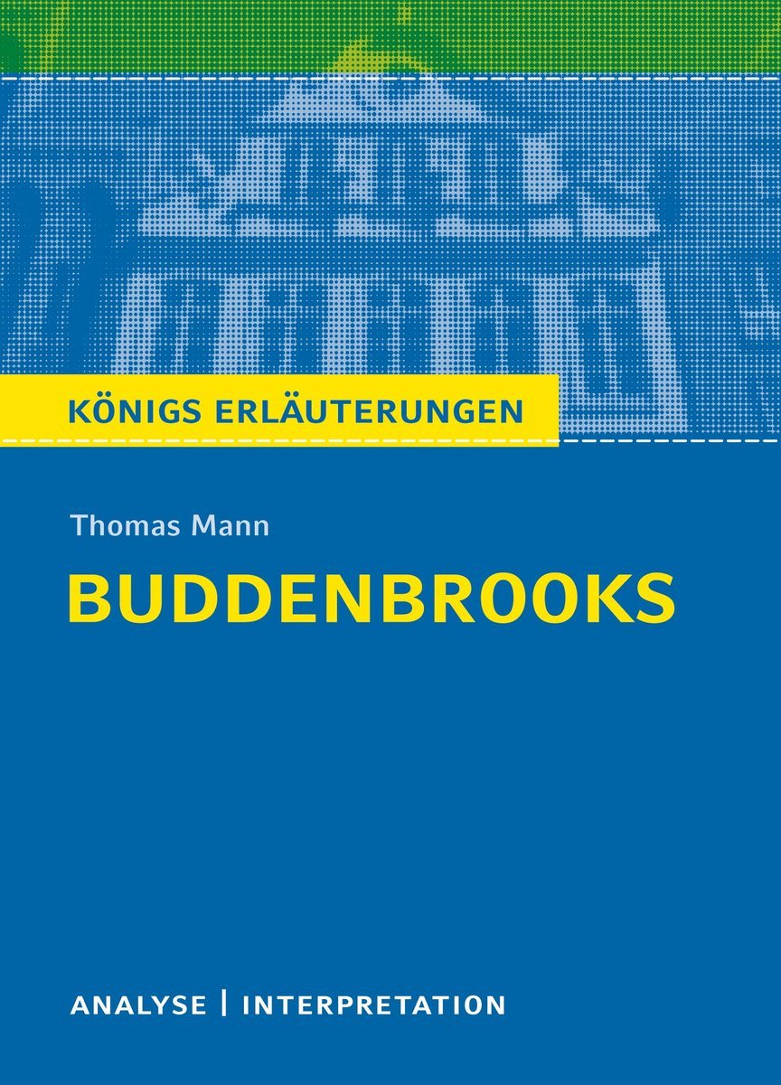 Buddenbrooks von Thomas Mann