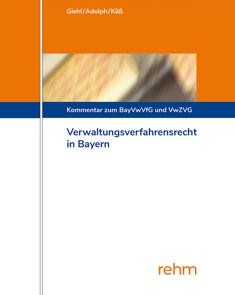 Verwaltungsverfahrensrecht in Bayern