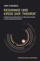 Resonanz und Krise der ,Theorie'