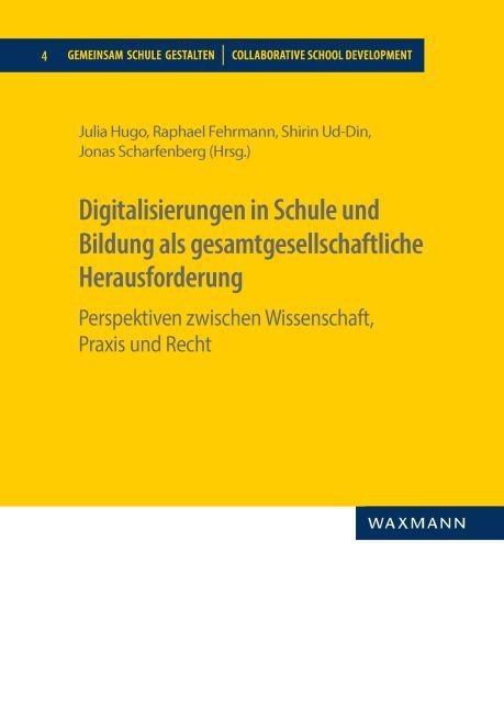 Digitalisierungen in Schule und Bildung als gesamtgesellschaftliche Herausforderung