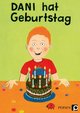 Dani hat Geburtstag