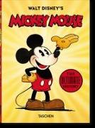 Walt Disneys Mickey Mouse. Die ultimative Chronik. 40th Ed