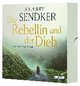 Die Rebellin und der Dieb