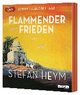 Flammender Frieden