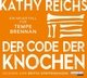 Der Code der Knochen