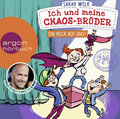 Ich und meine Chaos-Brüder - Ein Hoch auf uns!