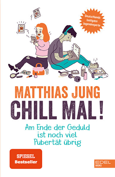 Chill mal!