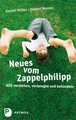 Neues vom Zappelphlipp