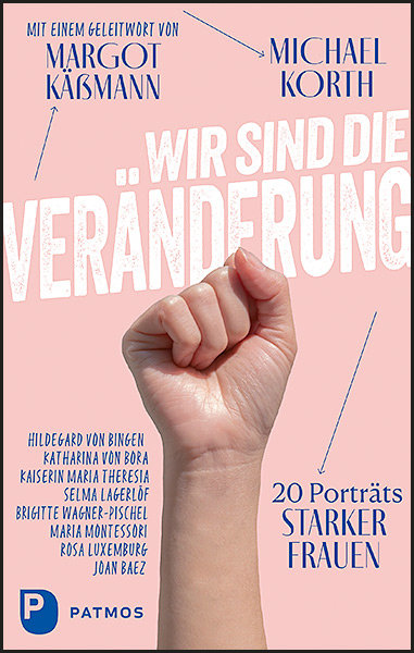 Wir sind die Veränderung