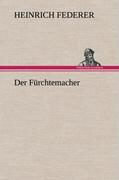 Der Fürchtemacher