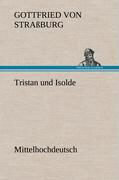 Tristan und Isolde (Mittelhochdeutsch)