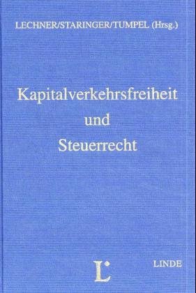 Kapitalverkehrsfreiheit und Steuerrecht