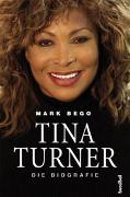 Tina Turner - Die Biografie