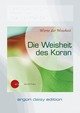 Die Weisheit des Koran (DAISY Edition)