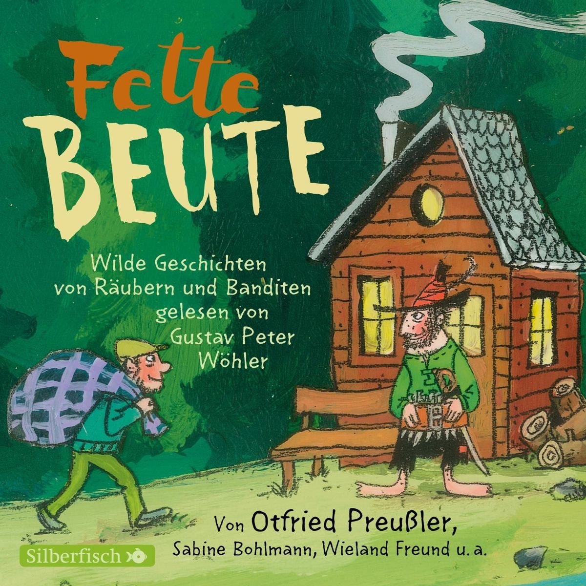 Fette Beute