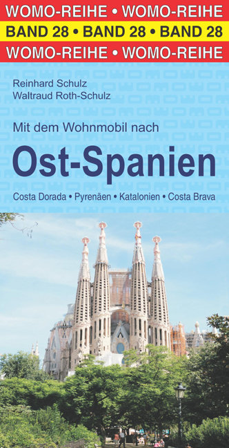 Mit dem Wohnmobil nach Ost-Spanien