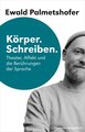 Körper. Schreiben