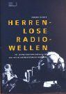 Herrenlose Radiowellen