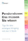 Pensionskasse: Das müssen Sie wissen