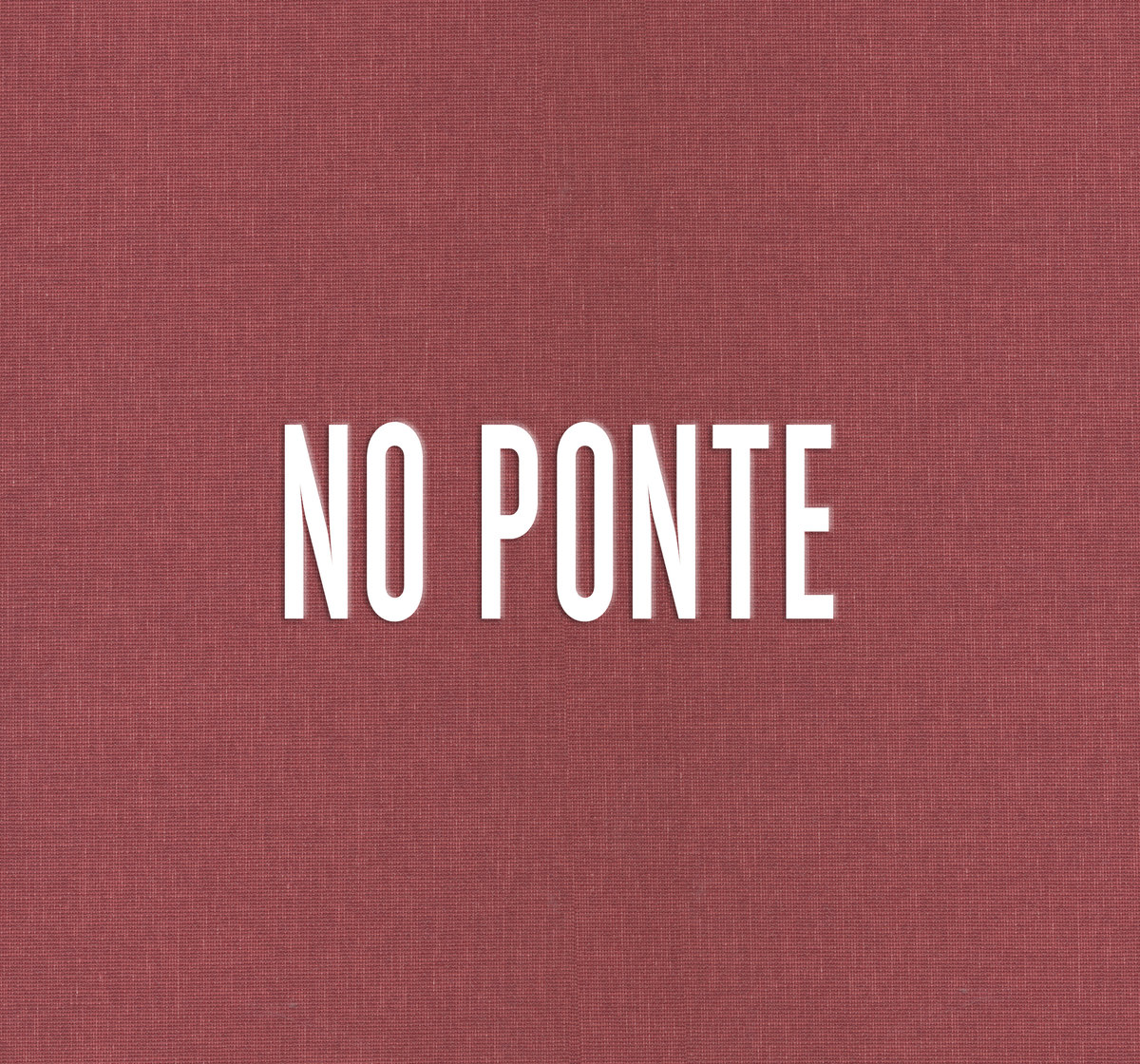 NO PONTE