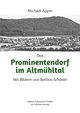 Das Prominentendorf im Altmühltal