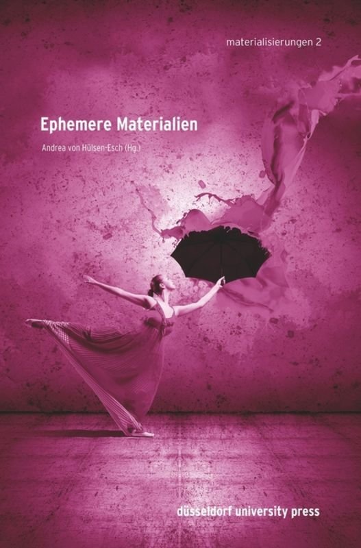 Ephemere Materialien