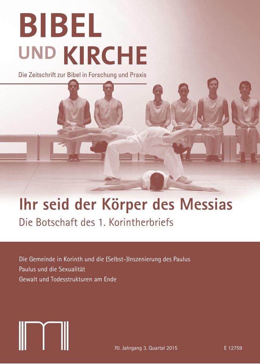 Bibel und Kirche / Ihr seid der Körper des Messias