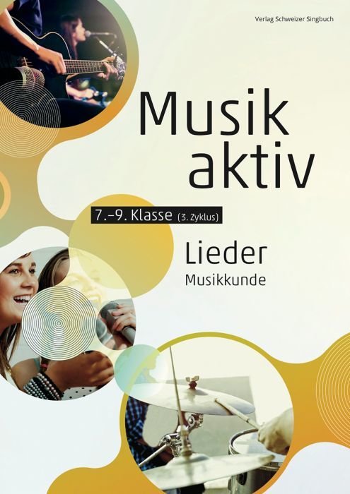 Musik aktiv Lieder und Musikkunde