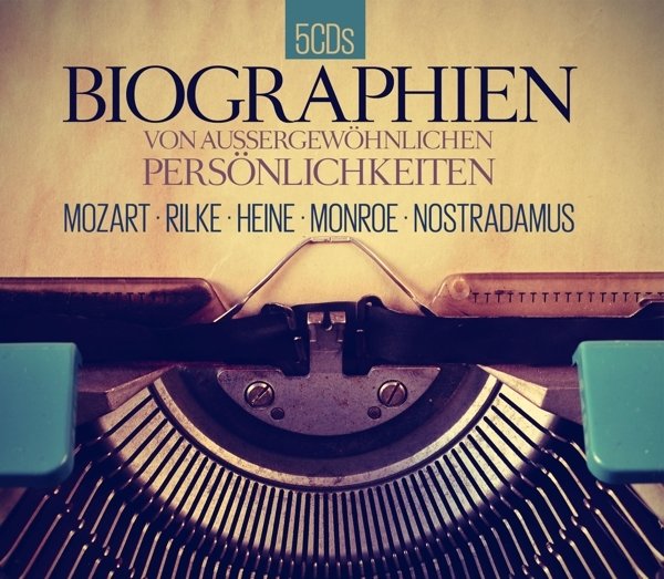 Biographien von aussergewöhnlichen Persönlichkeiten