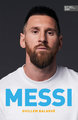 Messi. Die Biografie