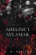 Adelinei Avlamak Ciltli