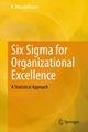 Six Sigma for Organizational Excellence