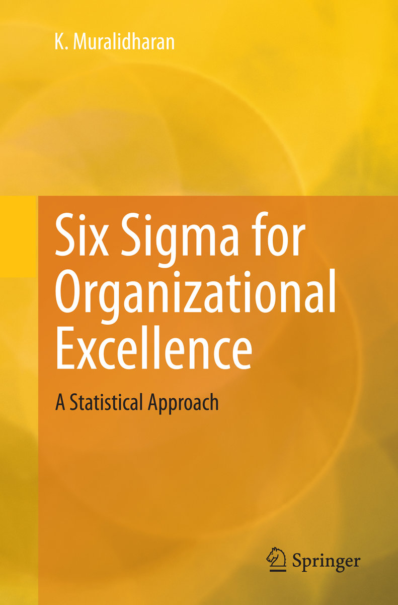 Six Sigma for Organizational Excellence