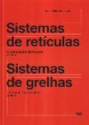 Sistemas de retículas : un manual para diseñadores gráficos = Sistemas de grelhas : um manual para designers gráficos